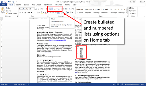 Create bulleted and numbered lists using the options in the Home tab